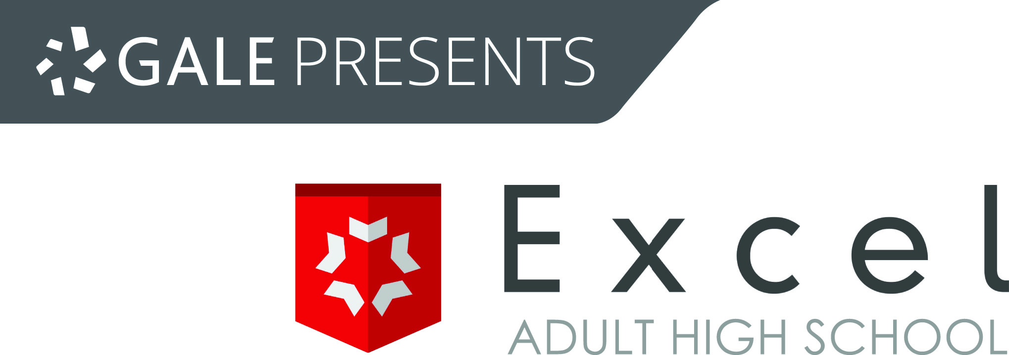 Gale Presents Excel Adult High School